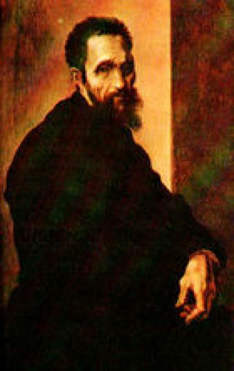 Michelangelo Buonarroti (6 martie 1475, Caprese - 18 februarie 1564, Roma)