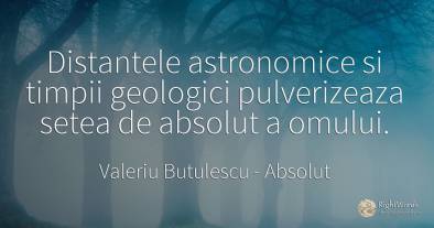 Distantele astronomice si timpii geologici pulverizeaza...