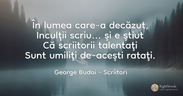 În lumea care-a decăzut, Inculţii scriu... şi e ştiut Că...