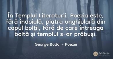 În Templul Literaturii, Poezia este, fără îndoială, ...