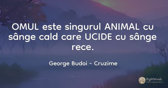 OMUL este singurul ANIMAL cu sânge cald care UCIDE cu...