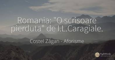 Romania: O scrisoare pierduta de I.L.Caragiale.